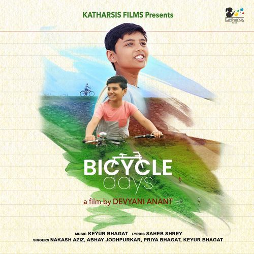 BICYCLE DAYS Nakash Aziz MP3 Download